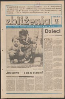 Zbliżenia : tygodnik społeczno-polityczny, 1988, nr 22