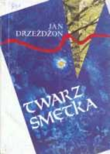 Twarz Smętka