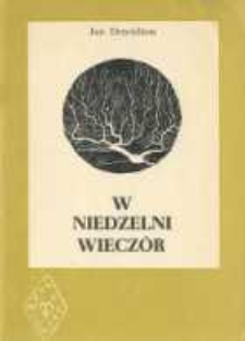 W niedzelni wiecz&oacute;r