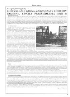 Kończyła się wojna, zarządzały komendy wojenne, trwały przesiedlenia (część I)