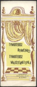 Tymoteusz Rymcimci Tymoteusz Majsterklepka