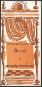 Biwak z przyśpiewkami