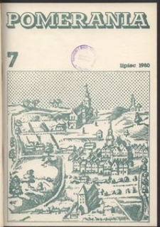 Pomerania : miesięcznik społeczno-kulturalny, 1980, nr 7