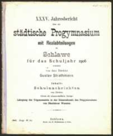 XXXV. Jahresbericht über das städtische Progymnasium mit Realabteilungen zu Schlawe für das Schuljahr 1906