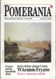 Pomerania : miesięcznik społeczno-kulturalny, 1995, nr 6