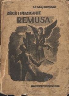 Ż&euml;c&egrave; i przigod&euml; Remusa