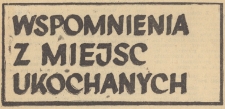 Wspomnienie z miejsc ukochanych