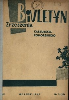 Biuletyn Zrzeszenia Kaszubsko-Pomorskiego, 1967, nr 3
