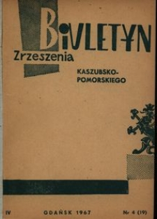 Biuletyn Zrzeszenia Kaszubsko-Pomorskiego, 1967, nr 4