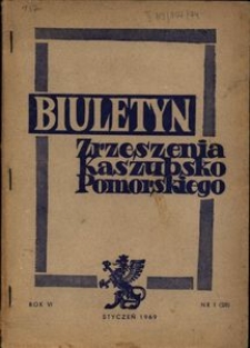 Pomerania : biuletyn Zarządu Głównego Zrzeszenia Kaszubsko-Pomorskiego, 1969, nr 1