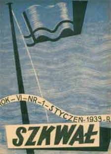 Szkwał : miesięcznik morski, 1939, nr 1