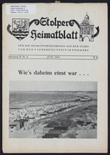 Stolper Heimatblatt für die Heimatvertriebenen aus der Stadt und dem Landkreise Stolp in Pommern Nr. 6/1951