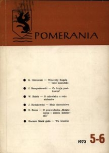 Pomerania : biuletyn Zarządu Gł&oacute;wnego Zrzeszenia Kaszubsko-Pomorskiego, 1972, nr 5-6