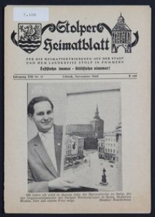 Stolper Heimatblatt für die Heimatvertriebenen aus der Stadt und dem Landkreise Stolp in Pommern Nr. 11/1960