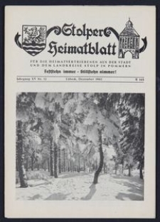 Stolper Heimatblatt für die Heimatvertriebenen aus der Stadt und dem Landkreise Stolp in Pommern Nr. 12/1962