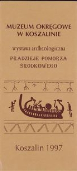 Pradzieje Pomorza Środkowego