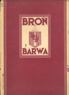 Broń i Barwa, 1934, nr 6