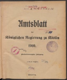Amtsblatt der K&ouml;niglichen Regierung zu K&ouml;slin 1910