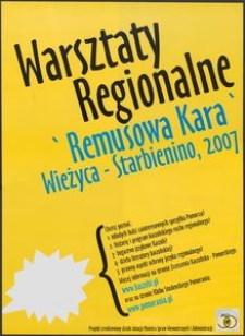 [Plakat] : Warsztaty Regionalne "Remusowa Kara" Wieżyca - Starbienino, 2007