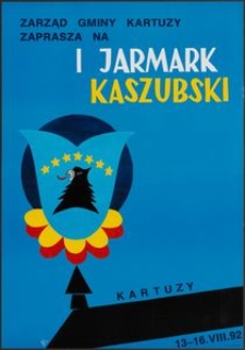 [Plakat] : I Jarmark Kaszubski