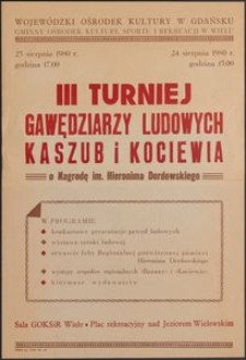 [Plakat] : III Turniej Gawędziarzy Ludowych Kaszub i Kociewia o Nagrodę im. Hieronima Derdowskiego