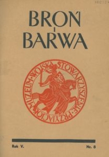 Broń i Barwa, 1938, nr 8