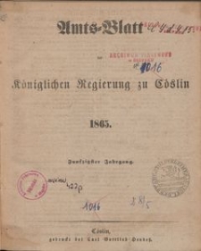 Amts-Blatt der K&ouml;niglichen Regierung zu C&ouml;slin 1865