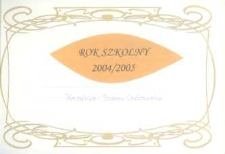 Kronika : Samorządowej Szkoły Podstawowej w Gowinie [2004-2006]