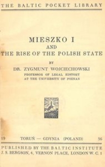 Mieszko I and the rise of the Polish State