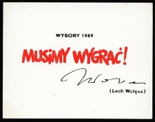 Wybory 1989 Musimy Wygrać!