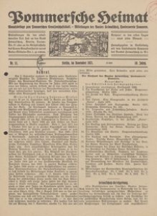 Pommersche Heimat. Monatsbeilage zum Pommerschen Genossenschaftsblatt. - Mitteilungen des Bundes Heimatschutz, Landesverein Pommern Nr. 11/1921