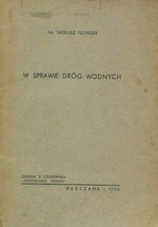 W sprawie dr&oacute;g wodnych