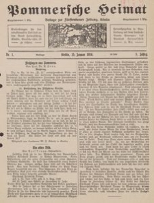 Pommersche Heimat. Beilage zur Fürstentumer Zeitung, Köslin Nr. 1/1916
