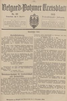 Belgard-Polziner Kreisblatt, 1915, Nr 99