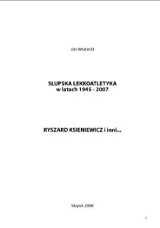 Słupska lekkoatletyka w latach 1945-2007