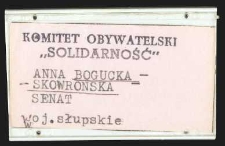Identyfikator - Komitet Obywatelski "Solidarność" Anna Bogucka-Skowrońska, Senat, woj. słupskie