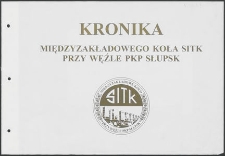 Kronika Międzyzakładowego Koła SITK przy Węźle PKP Słupsk