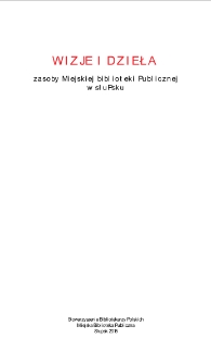 Wizje i dzieła : zasoby Miejskiej Biblioteki Publicznej w Słupsku