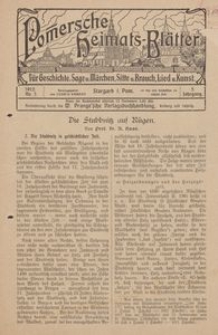 Pommersche Heimats-Bl&auml;tter f&uuml;r Geschichte, Sage, u. M&auml;rchen, Sitte u. Brauch, Lied u. Kunst, 1912, No. 3