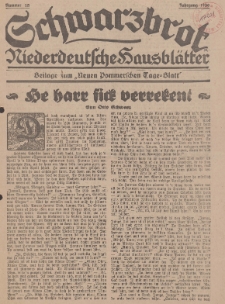 Schwarzbrot. Niederdeutsche Hausblätter. Eigenbeilage zum Neuen Pommerschen Tage-Blatt, 1930, Nr. 15