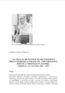 Monsignor Witold Szymczukiewicz - second pastor of the parish of MNP Queen of the Holy Rosary in Słupsk, Dean in the years 1964-1979