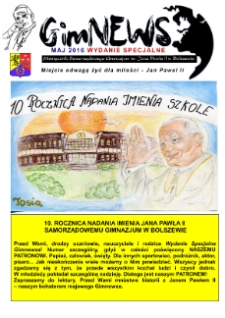 GimNews. Miesięcznik Samorządowego Gimnazjum im. Jana Pawła II w Bolszewie, 2016, maj