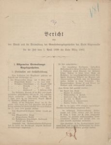 Bericht &uuml;ber den Stand und die Verwaltung der Gemeindeangelegenheiten der Stadt R&uuml;genwalde f&uuml;r die Zeit vom 1. April 1899 bis Ende M&auml;rz 1902