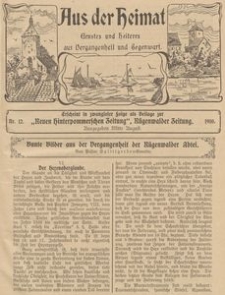 Aus der Heimat. Ernstes und Heiteres aus Vergangenheit und Gegenwart, 1910, Nr. 12