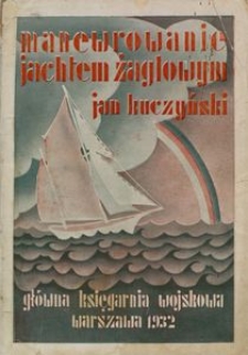 Manewrowanie jachtem żaglowym