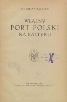 Własny port polski na Bałtyku