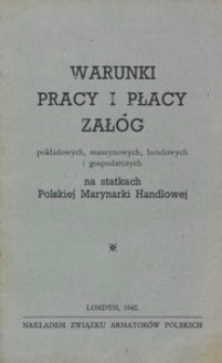 Warunki pracy i płacy zał&oacute;g pokładowych, maszynowych, hotelowych i gospodarczych na statkach Polskiej Marynarki Handlowej