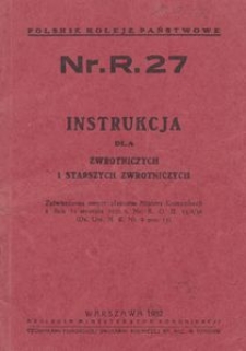 Instrukcja dla zwrotniczych i starszych zwrotniczych Nr.R.27