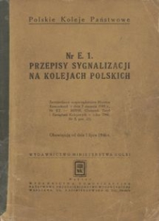 Przepisy sygnalizacji na kolejach polskich Nr E. 1.