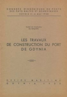 Les travaux de construction du Port de Gdynia